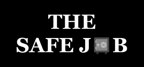 The Safe Job — Steam header