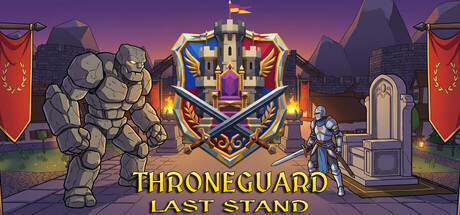 Throneguard: Last Stand