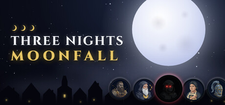 Three Nights: Moonfall