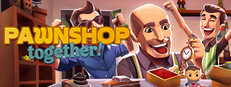Pawnshop Together