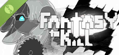 Fantasy to Kill Demo