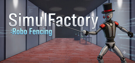 SimulFactory:Robo fencing