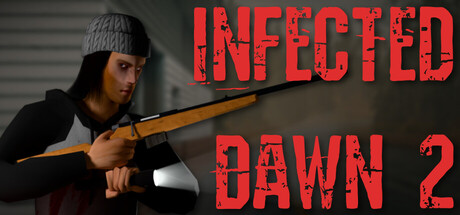 Infected Dawn 2