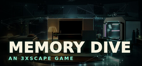 Memory Dive: An 3xscape Game — Chapter One