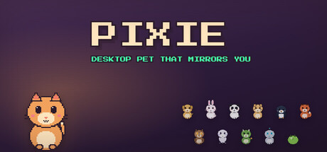 Pixie - Desktop Pet That Mirrors You