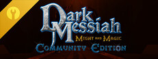Dark Messiah of Might & Magic: Community Edition