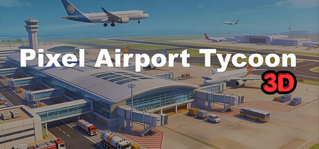 Pixel Airport Tycoon 3D — Steam header