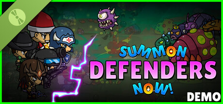 Summon Defenders Now! Demo