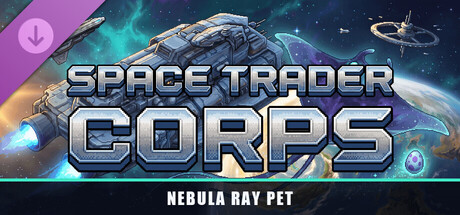 Space Trader Corps - Nebula Ray Pet