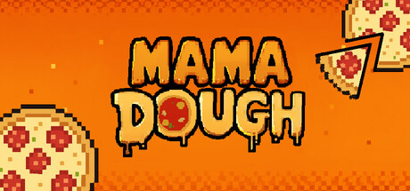 MAMA DOUGH — Steam header