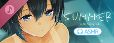 【Summer~Life in the Countryside~ ASMR】Lewd Days with My Longtime Friend
