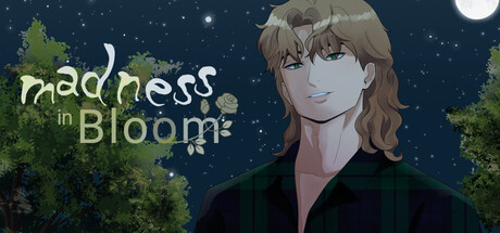 Madness in Bloom
