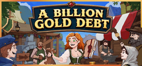 A BILLION GOLD DEBT