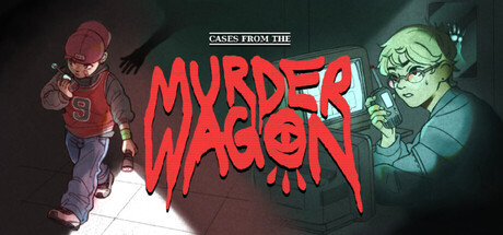 Cases from the Murder Wagon