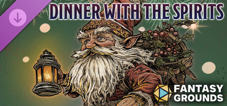 Fantasy Grounds - Dinner with the Spirits - Level-4