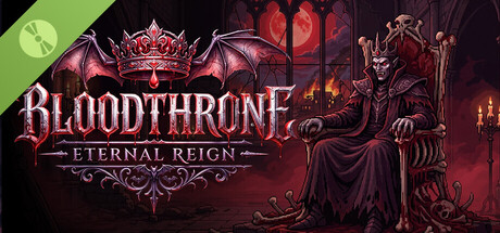 Bloodthrone: Eternal Reign Demo