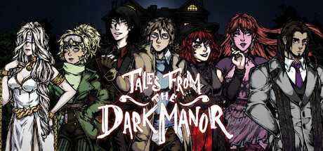 Tales from the Dark Manor — Steam header