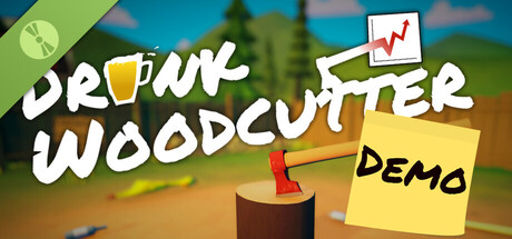 Drunk Woodcutter Demo