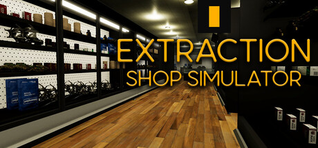 Extraction Shop Simulator