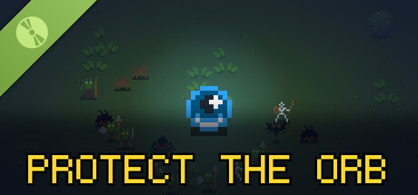 Protect the Orb Demo