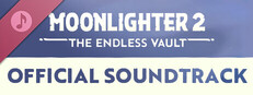 Moonlighter 2: The Endless Vault - Official Soundtrack