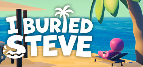 I Buried Steve
