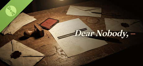 Dear Nobody Demo