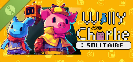 Willy and Charlie: Solitaire Demo