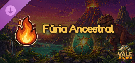 Vale Primordial — Fúria Ancestral