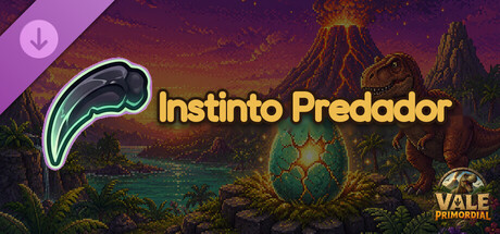 Vale Primordial — Instinto Predador