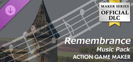 ACTION GAME MAKER - Remembrance Music Pack