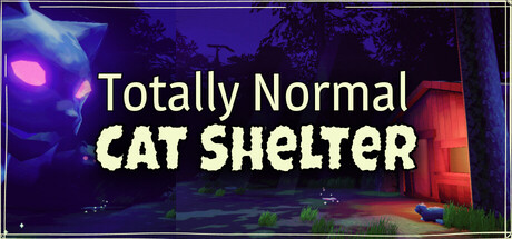 Totally Normal Cat Shelter — Steam header