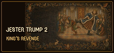 Jester Trump 2: King's Revenge