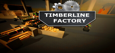 Timberline Factory