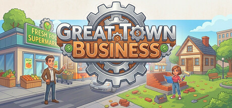 Great Town Business: Life, Living & Luxuries — Steam header