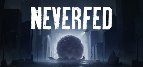 NEVERFED — Steam header