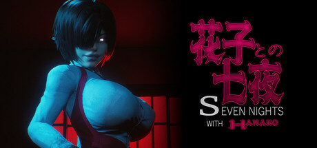 Seven Nights With Hanako