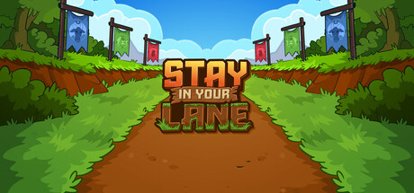 Stay in Your Lane — Steam header