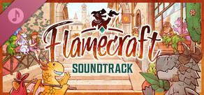 Flamecraft Soundtrack