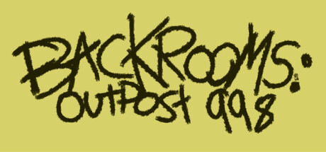 Backrooms: Outpost 998