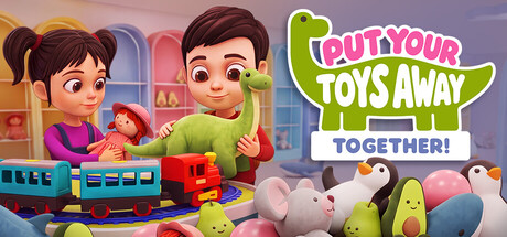Put Your Toys Away Together! — Steam header