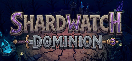 Shardwatch Dominion — Steam header