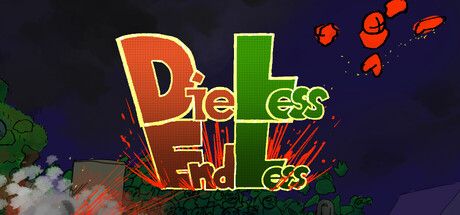 DieLessEndLess
