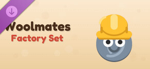 Woolmates - Factory Set