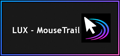 LUX - MouseTrail