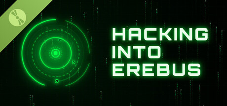 HACKING INTO EREBUS Demo