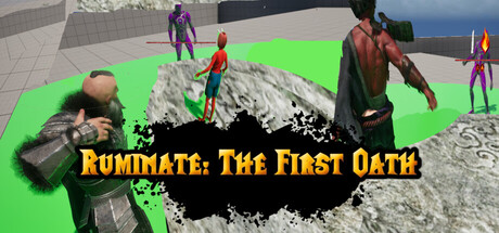 Ruminate: The First Oath