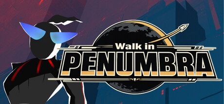Walk in PENUMBRA — Steam header