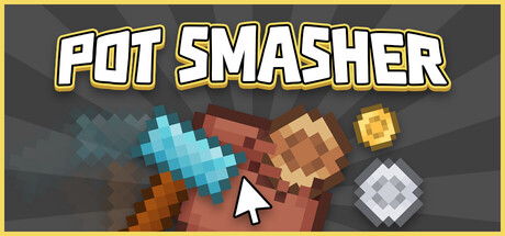 Pot Smasher