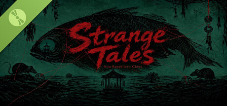 Old China: Strange Tales Demo​